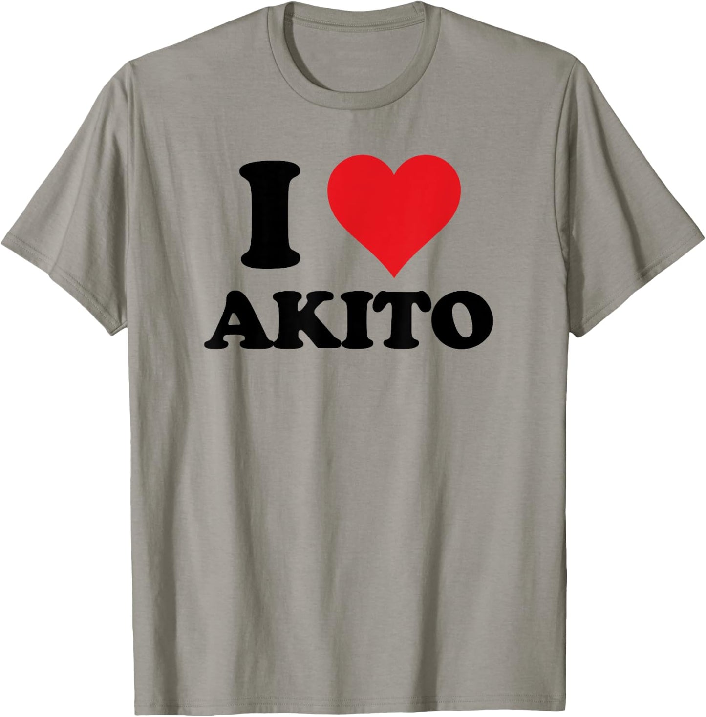I Heart Akito First Name I Love Personalized Stuff T-Shirt - T-Shirt | Sand