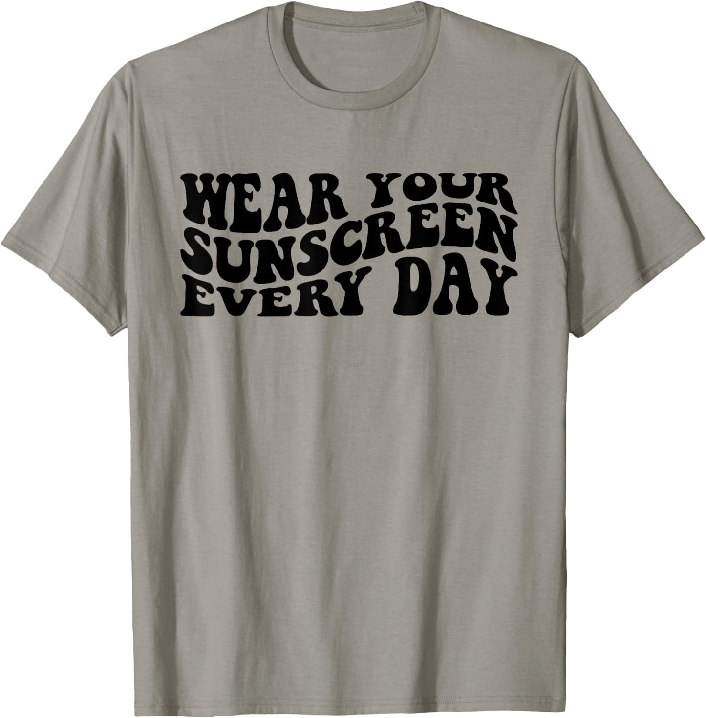 Wear Your Sunscreen SPF Dermatologist Sunscreen T-Shirt - T-Shirt | Sand