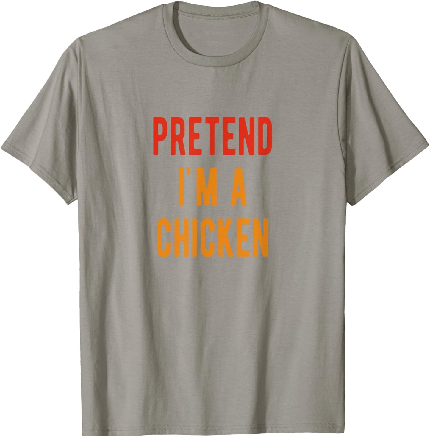 Chicken Costume Pretend i am a Chicken Halloween T-Shirt - T-Shirt | Sand