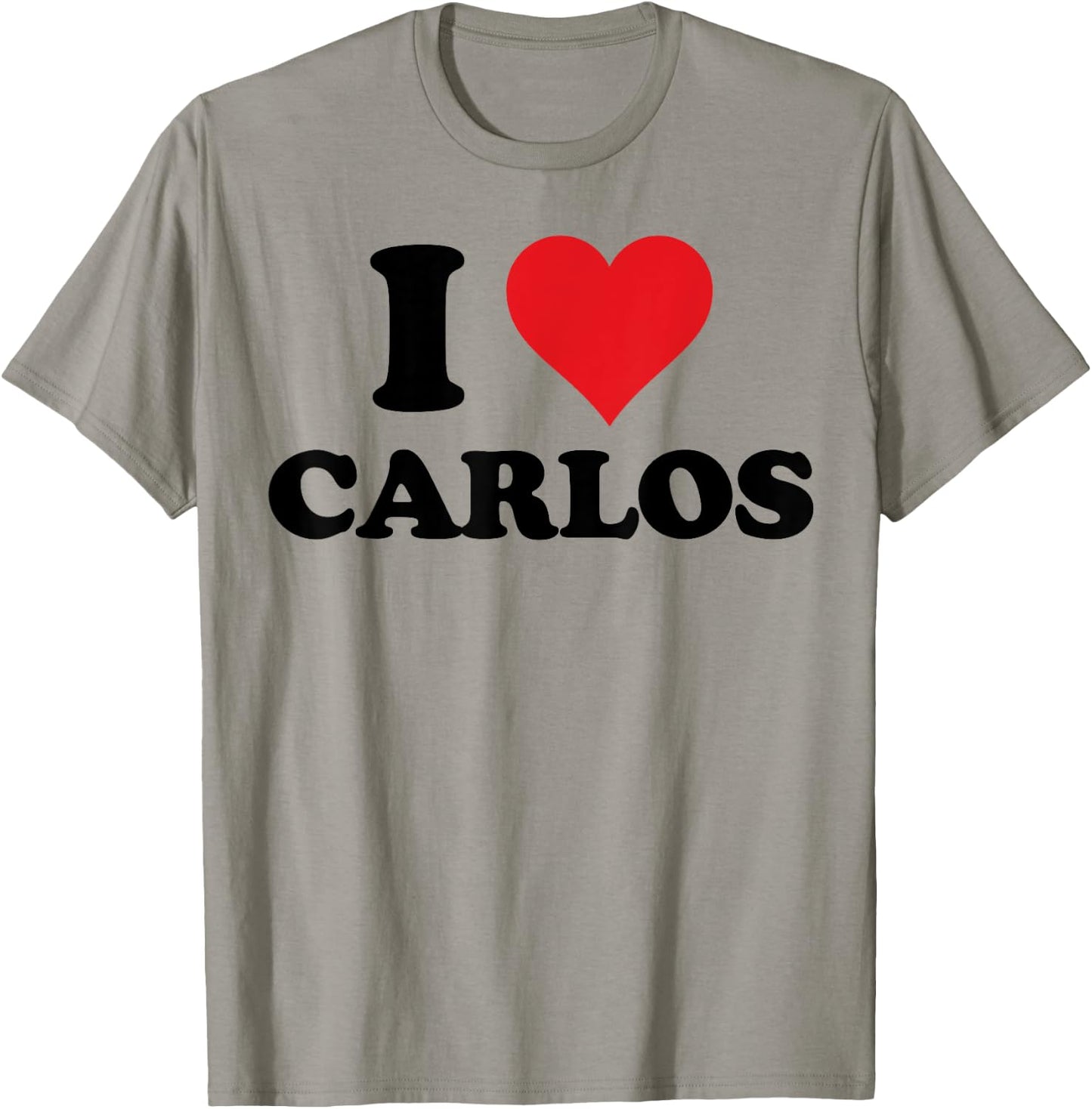 I Heart Carlos First Name I Love Personalized Stuff T-Shirt - T-Shirt | Sand