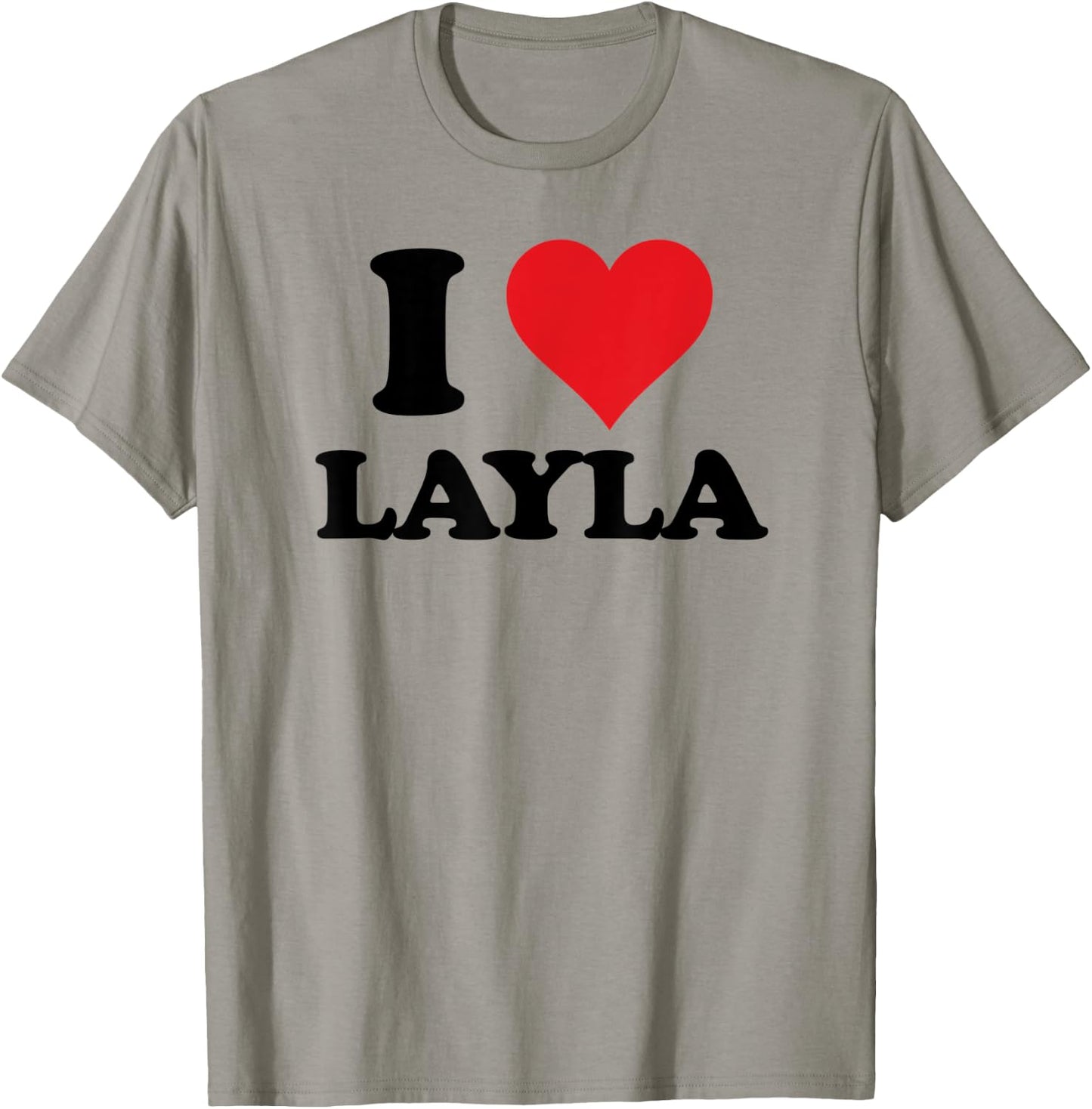I Heart Layla First Name I Love Personalized Stuff T-Shirt - T-Shirt | Sand