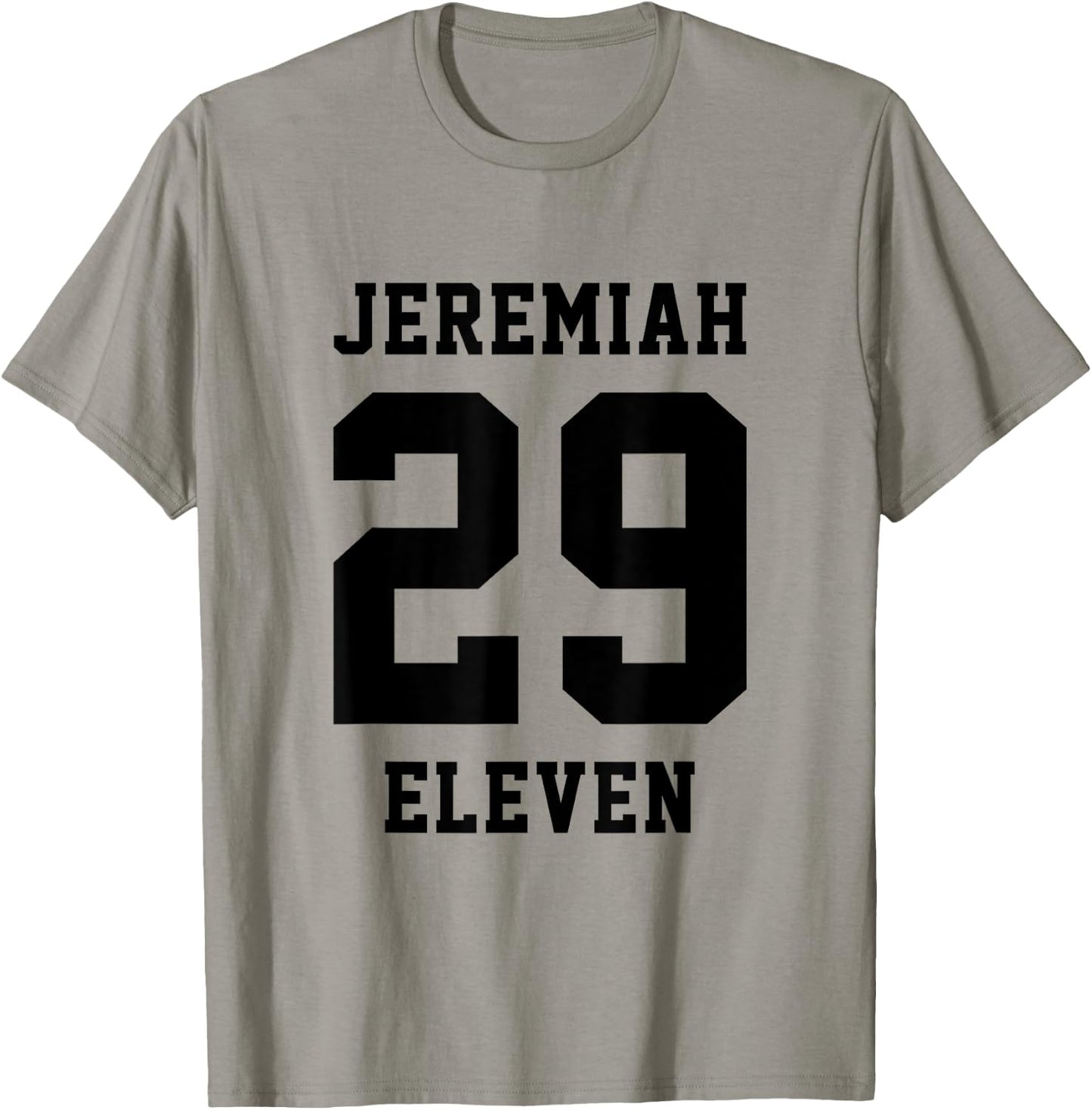 Jeremiah 29 11 Christian Bible Verse T-Shirt - T-Shirt | Sand