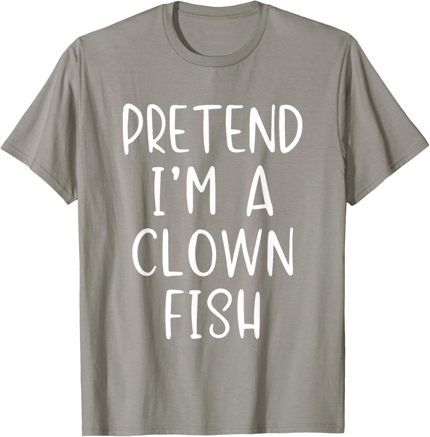 Pretend Clown Fish Costume Halloween Simple Funny Clownfish T-Shirt - T-Shirt | Sand