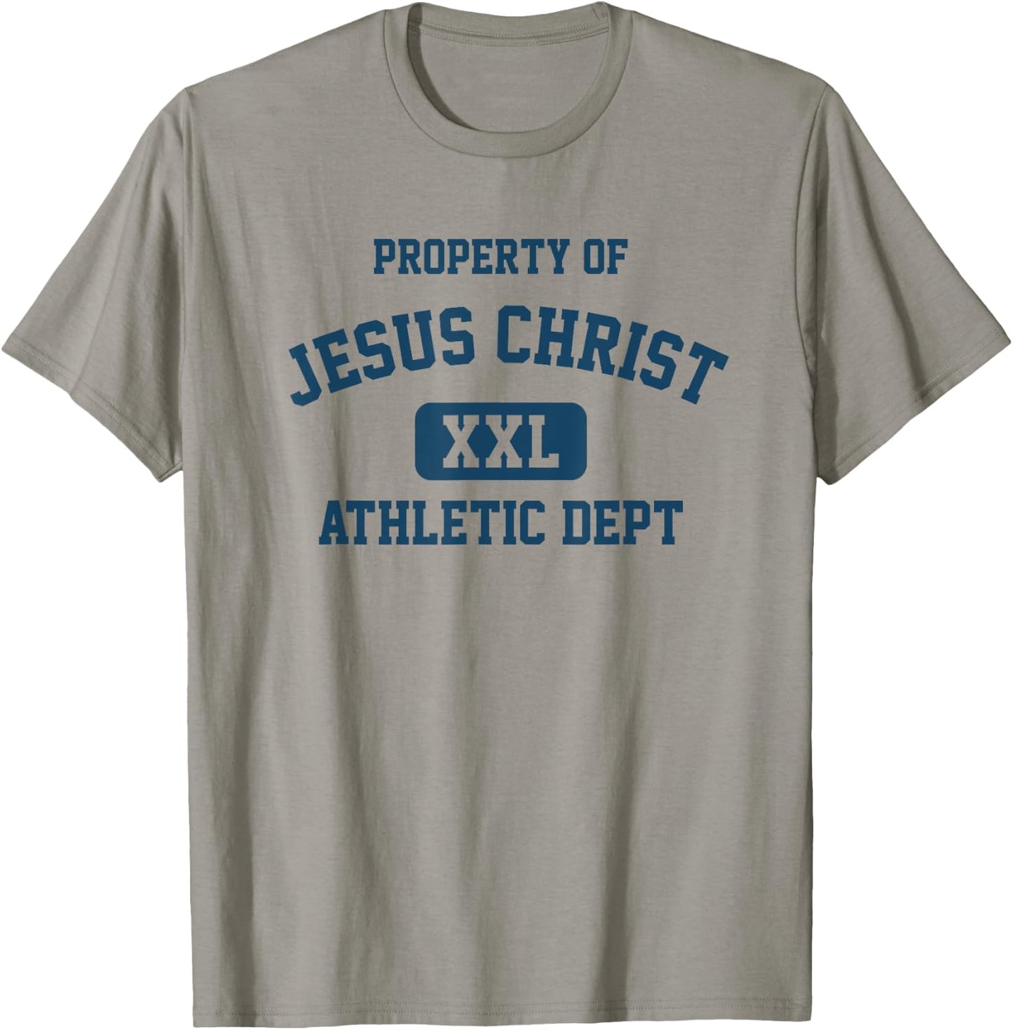 Property of Jesus Christ Athletic Department Christian T-Shirt - T-Shirt | Sand