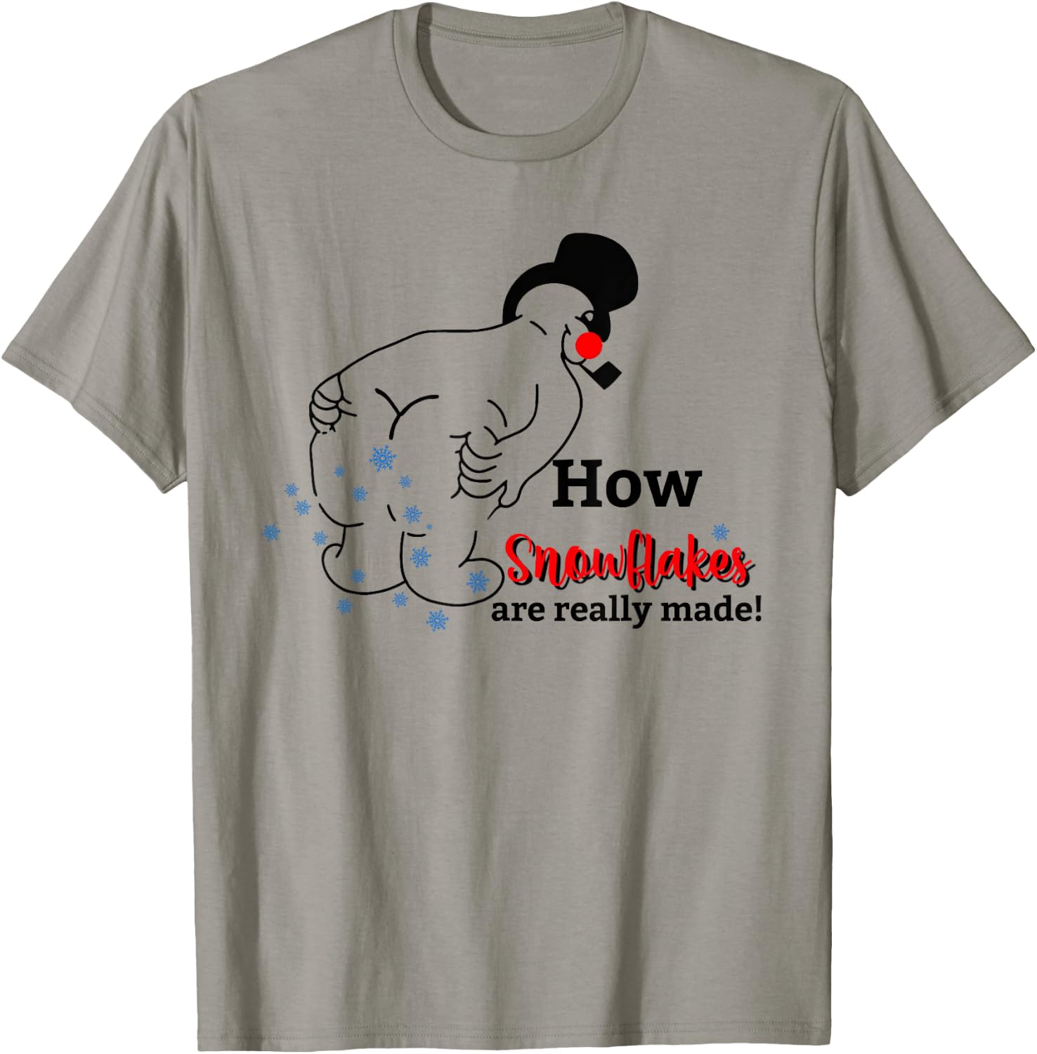 Funny Snowman How Snowflake Are Really Made Christmas Pajama T-Shirt - T-Shirt | Sand