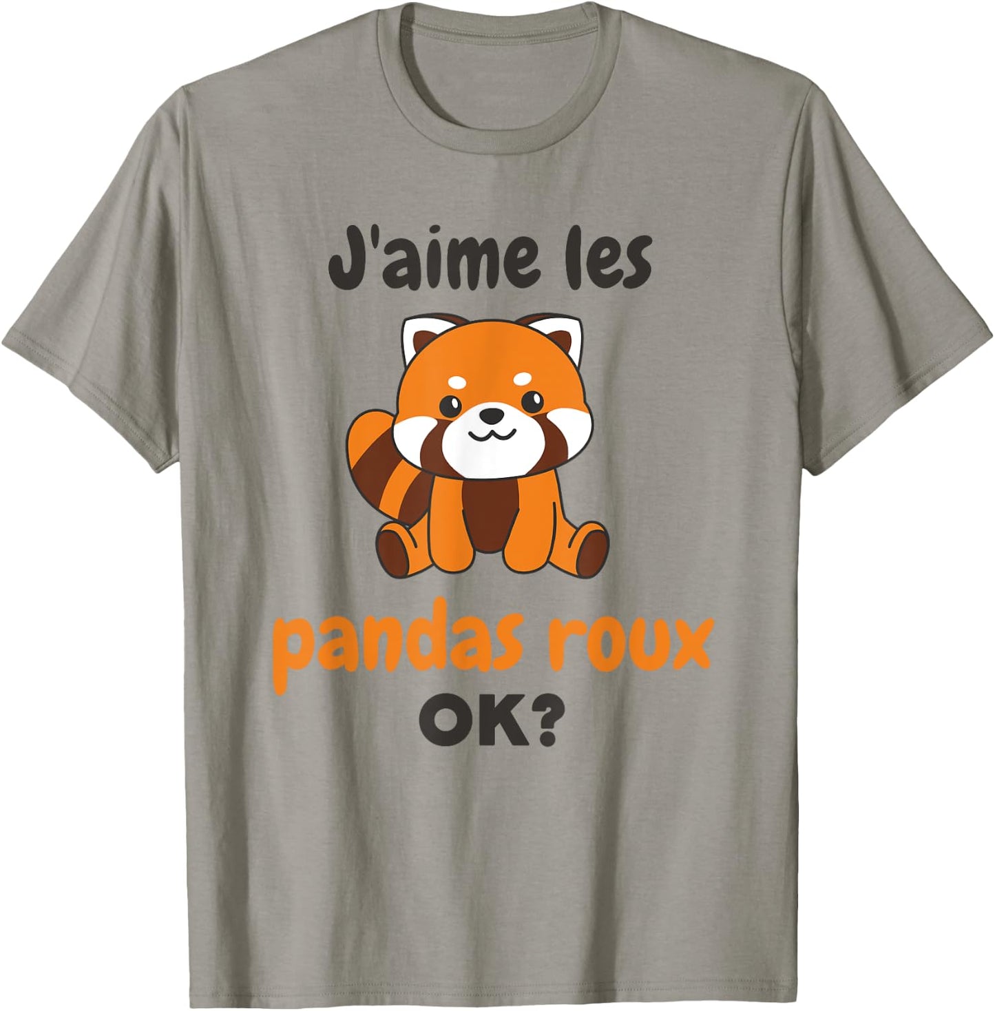 J'aime Les Pandas Roux Ok? Panda Roux Cute T-Shirt - T-Shirt | Sand