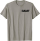 Bamf Badass Attitude Style T-Shirt - T-Shirt | Sand