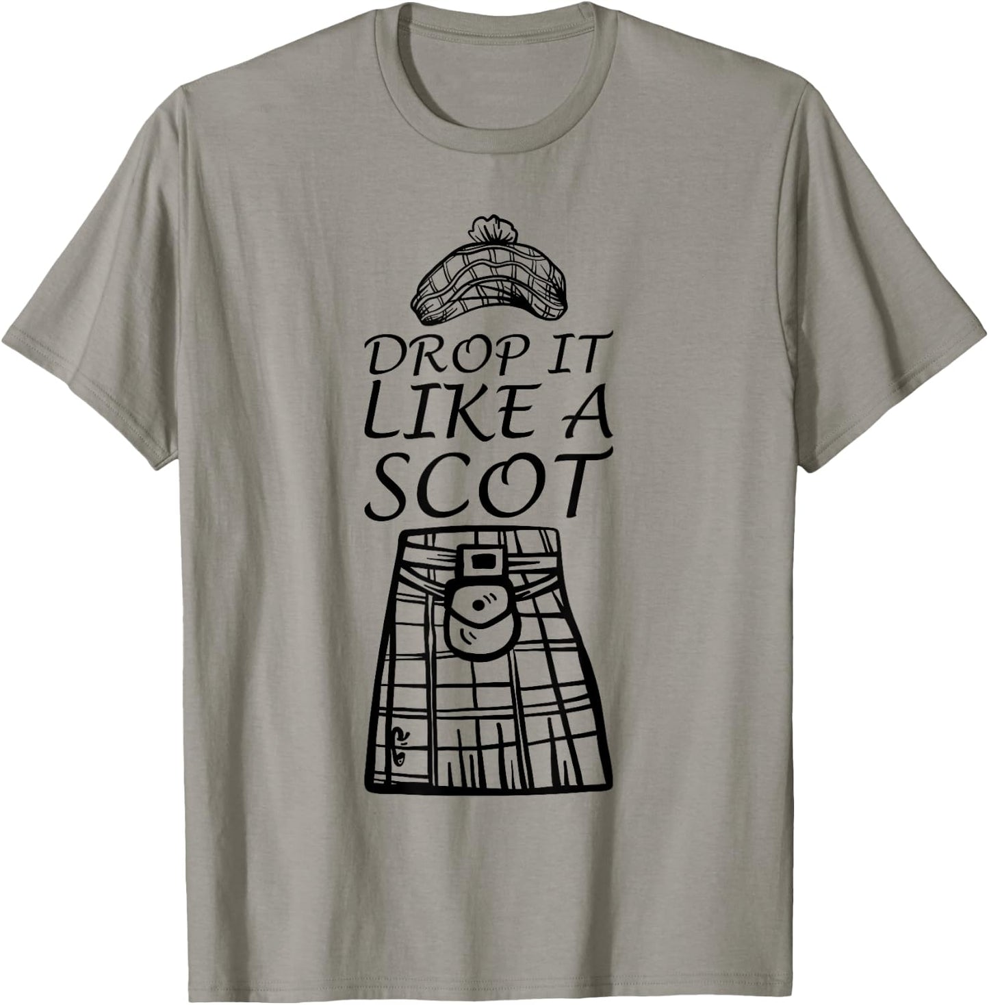 Drop it like a scot T-Shirt - T-Shirt | Sand