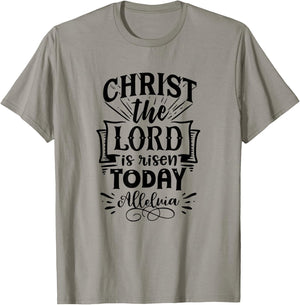 Christian Easter Christ The Lord Is Risen Today Woman Man T-Shirt - T-Shirt | Sand