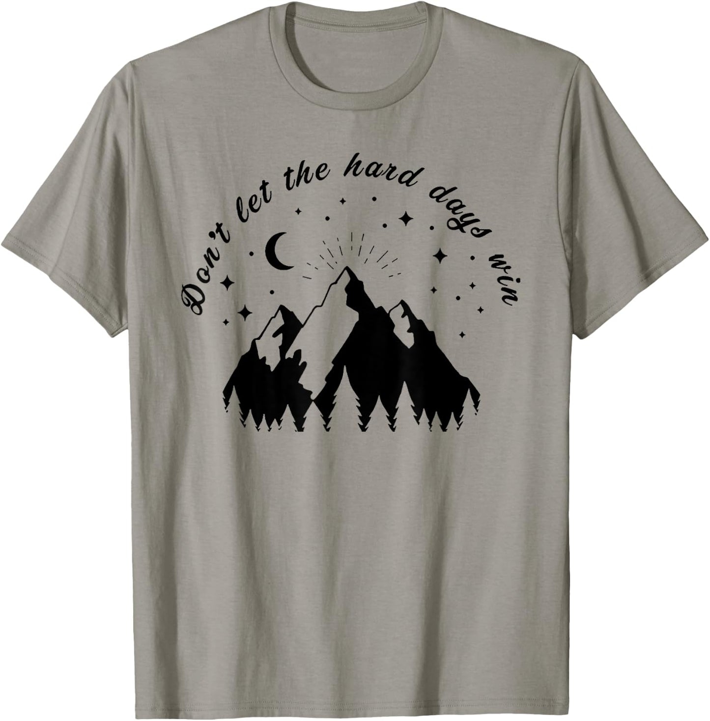 Don’t Let the Hard Days Win Bookish Bookworm Book Lover Gift T-Shirt - T-Shirt | Sand