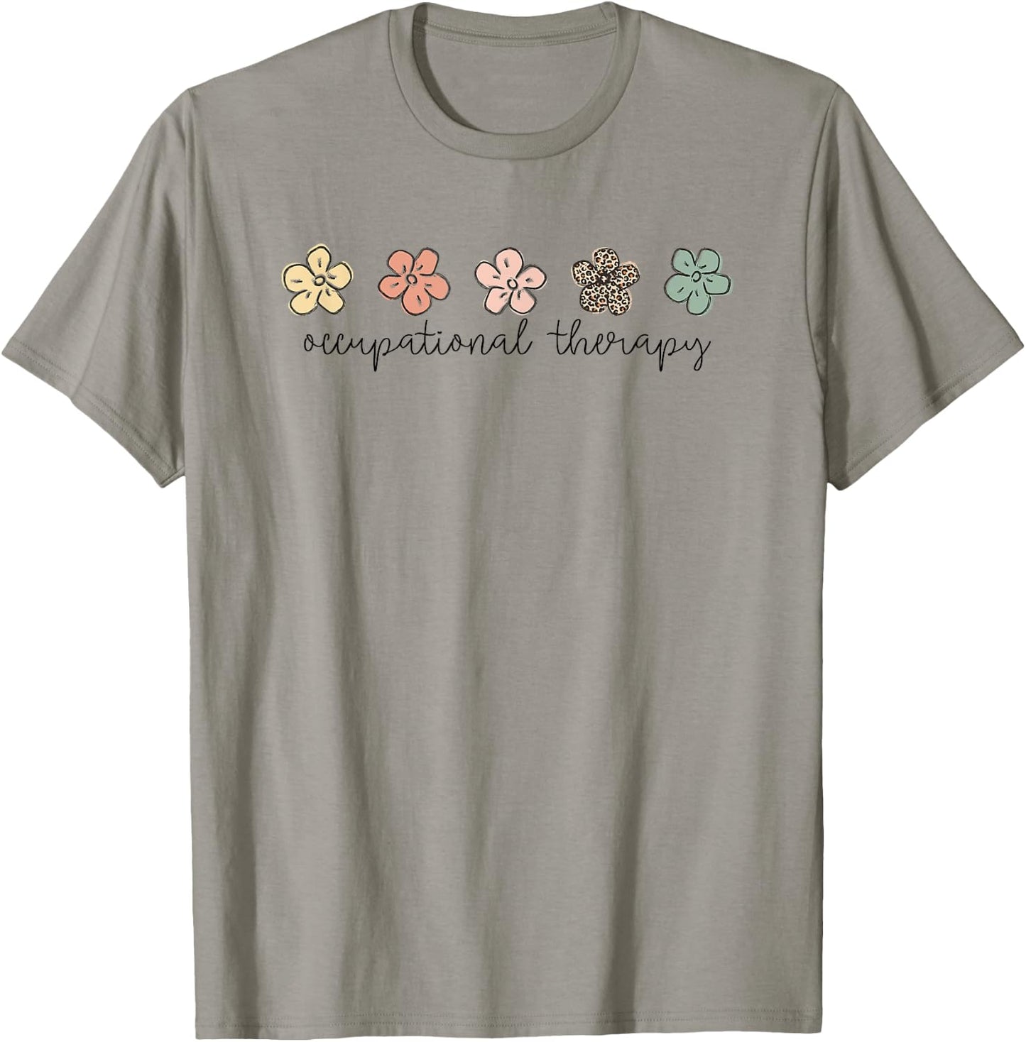 Occupational Therapy -OT Therapist OT Month design idea T-Shirt - T-Shirt | Sand