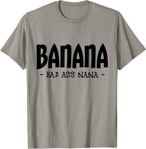 Funny Banana Nana Gifts, Grandma Gifts, Nana Apparel T-Shirt - T-Shirt | Sand