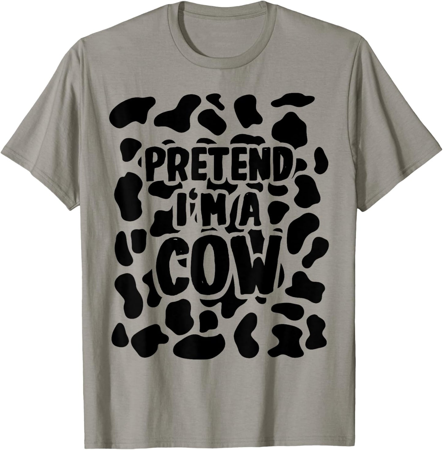 Pretend I'm a Cow Costume Halloween T-Shirt - T-Shirt | Sand
