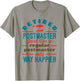 Retired Mailman Postmaster Retirement Way Happier T-Shirt - T-Shirt | Sand