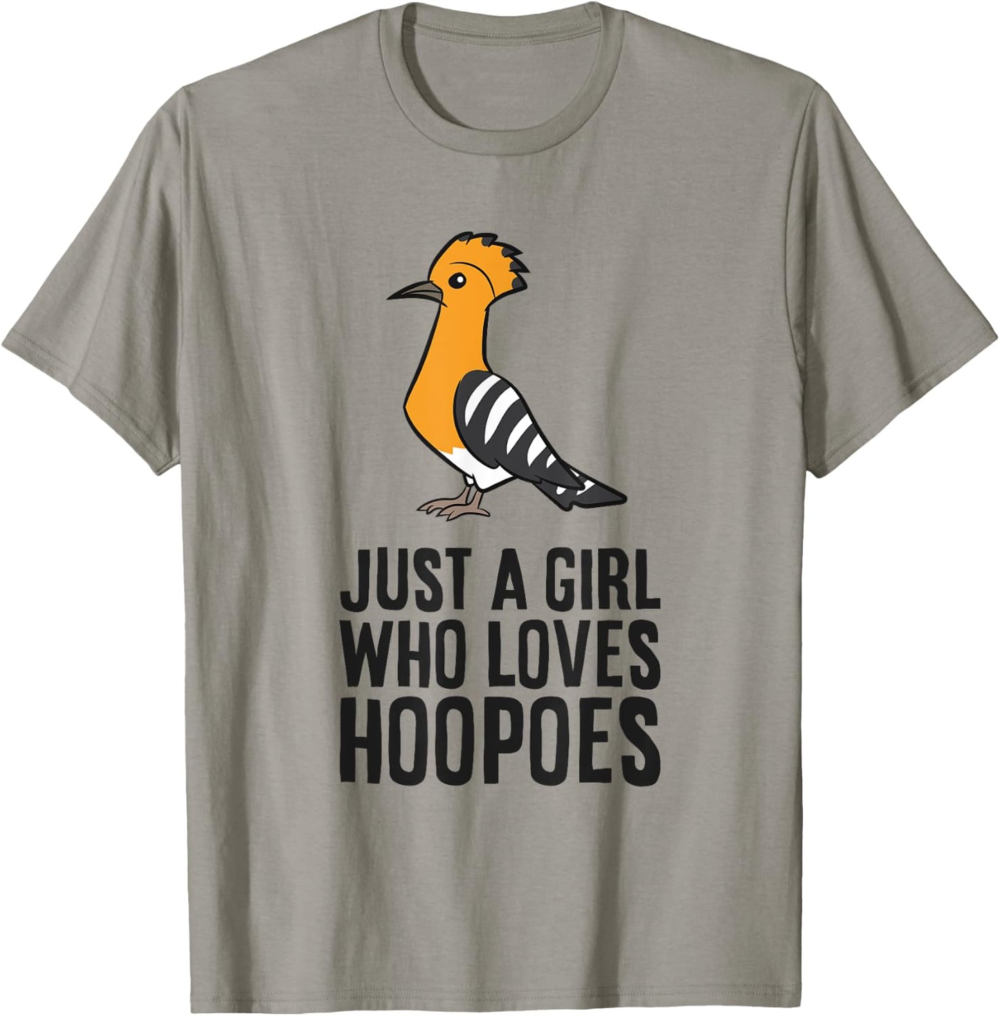 Eurasian Hoopoe Bird Just a Girl Who Loves Hoopoes T-Shirt - T-Shirt | Sand