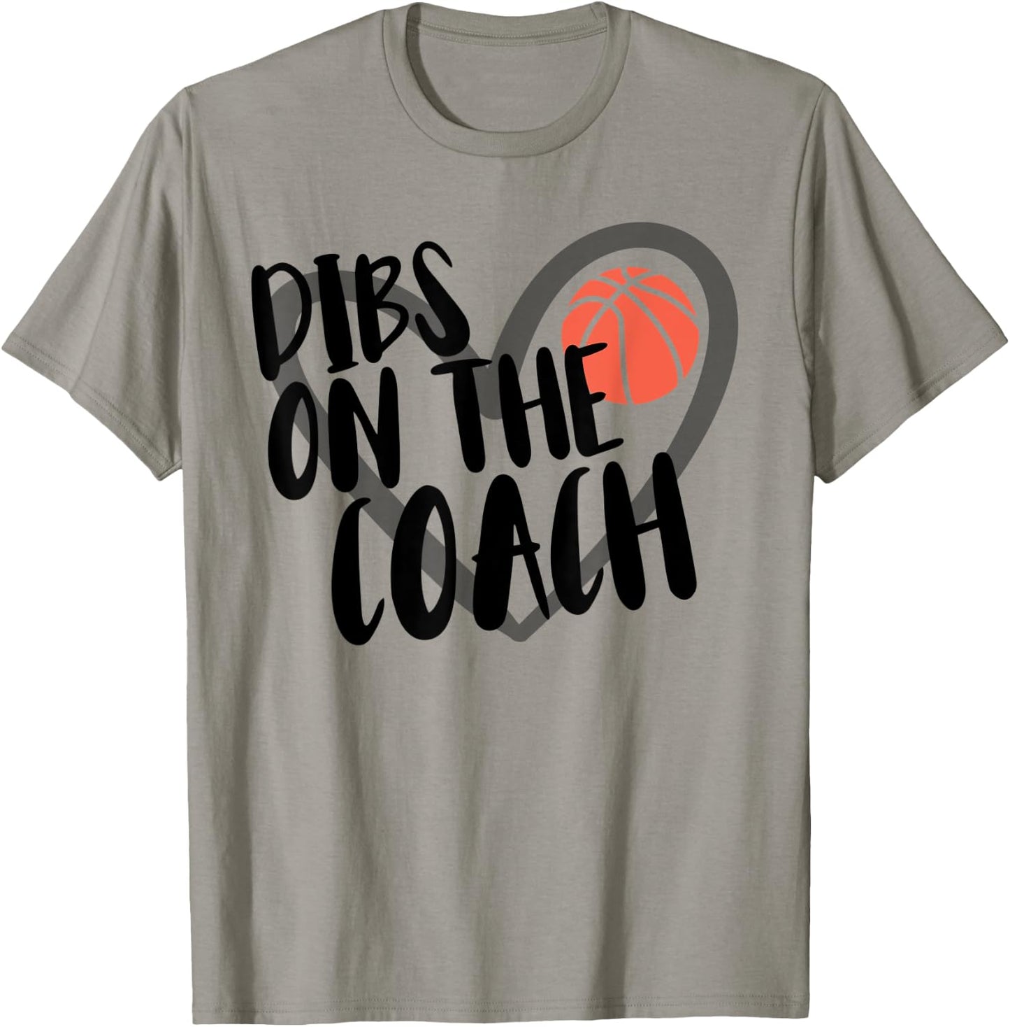 Basketball Woman Coach Wife Dibs On The Coach T-Shirt - T-Shirt | Sand