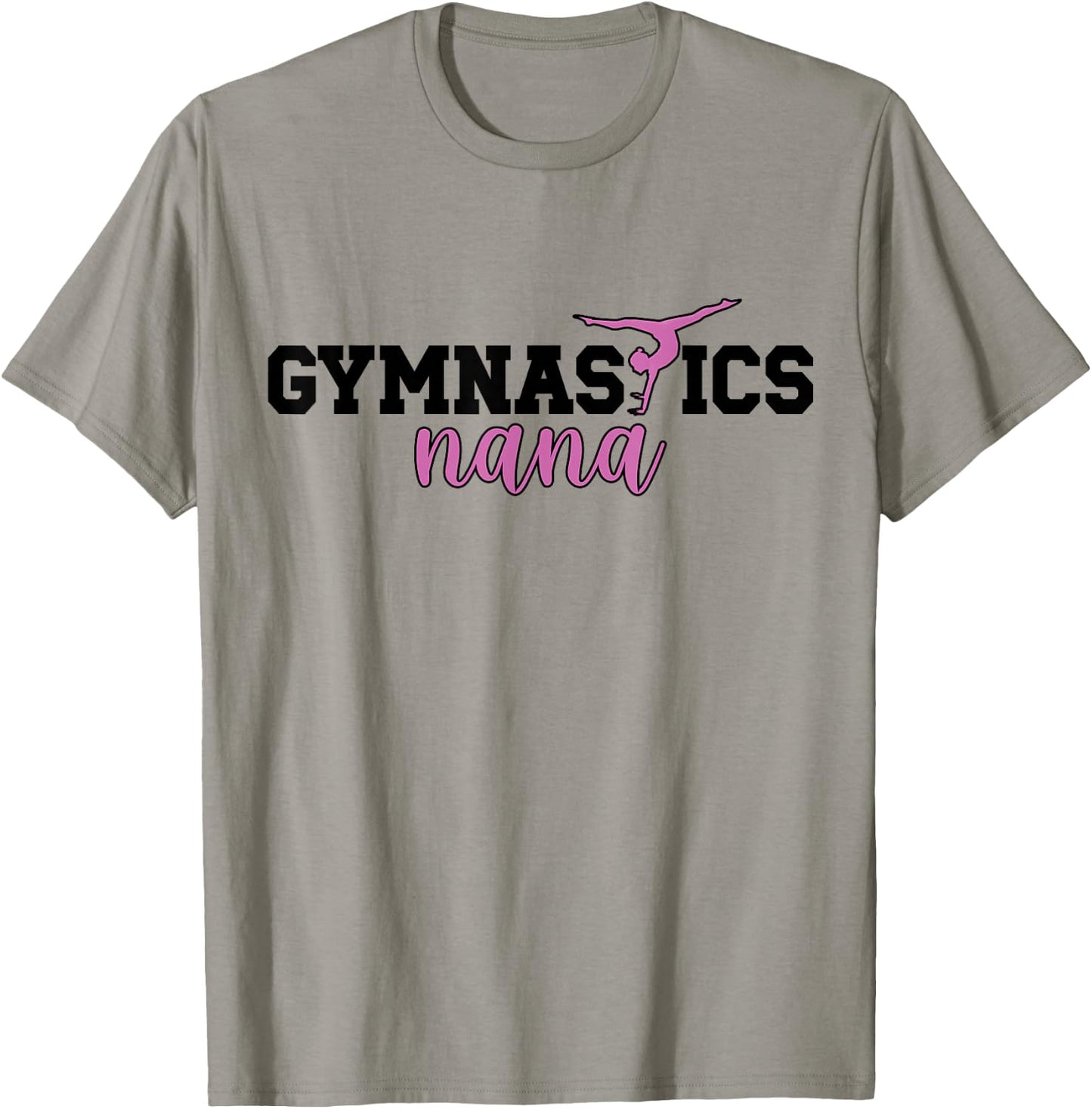 Gymnastics Nana Grandma Nana Of A Gymnast Nana T-Shirt - T-Shirt | Sand