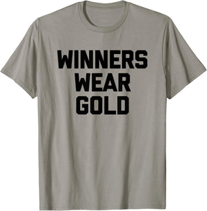 Winners Wear Gold - Funny Sports Team Spirit Gold Sports T-Shirt - T-Shirt | Sand