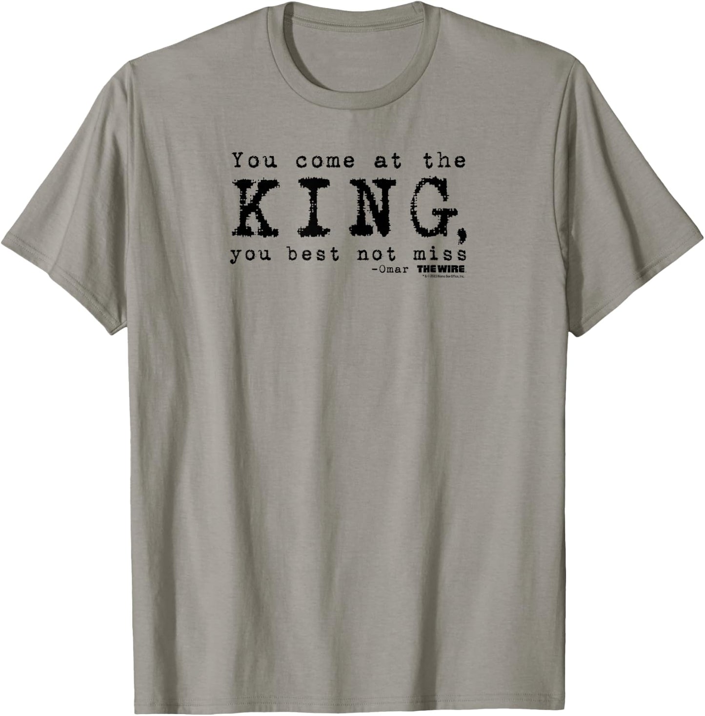 The Wire Come At The King Omar Quote Adult T-Shirt - T-Shirt | Sand