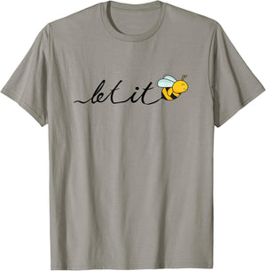 Let it bee - funny bee motif - hand-drawn font T-Shirt - T-Shirt | Sand