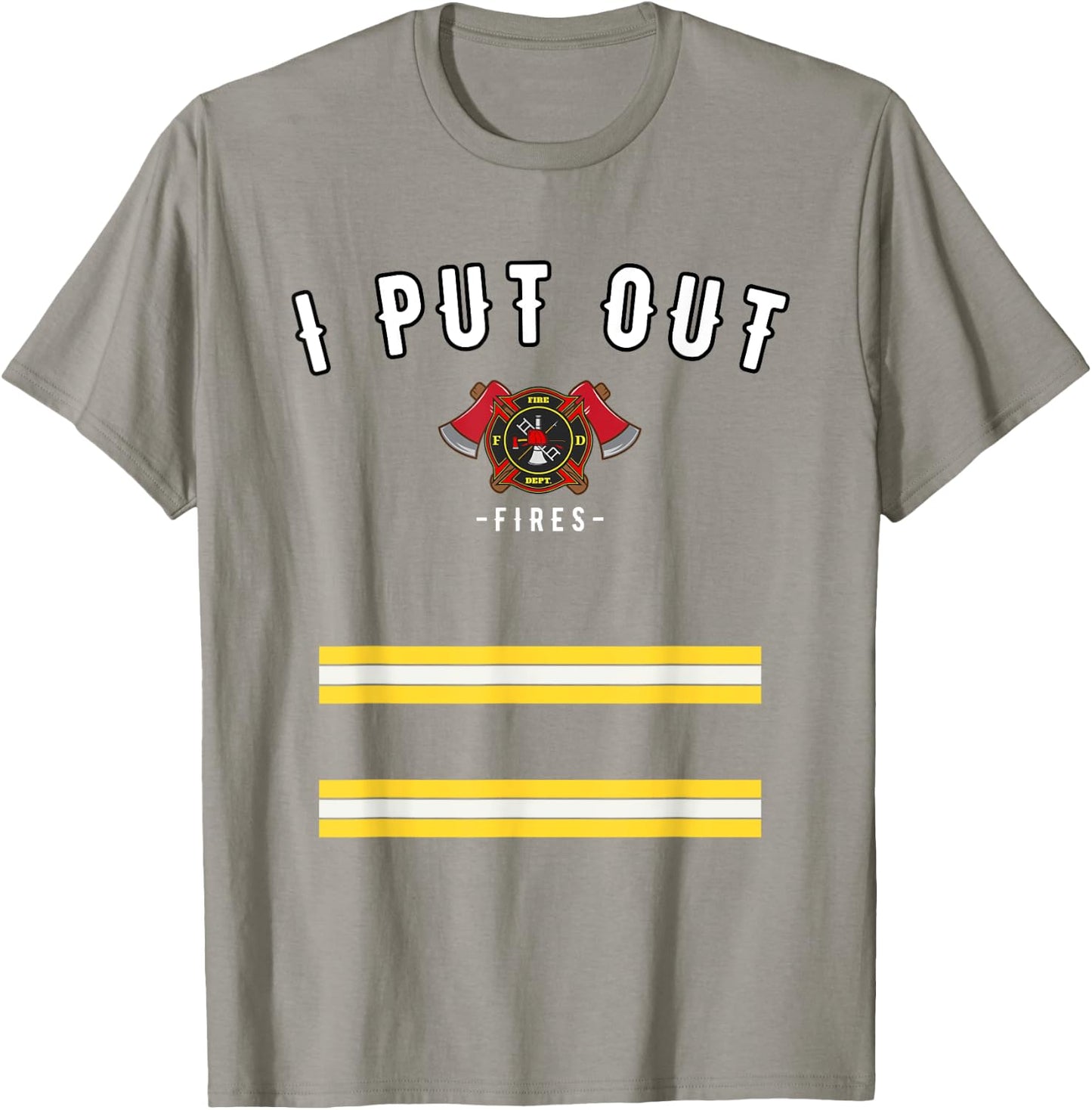 Halloween Costume Funny Firefighter I Put Out Fires Firemen T-Shirt - T-Shirt | Sand