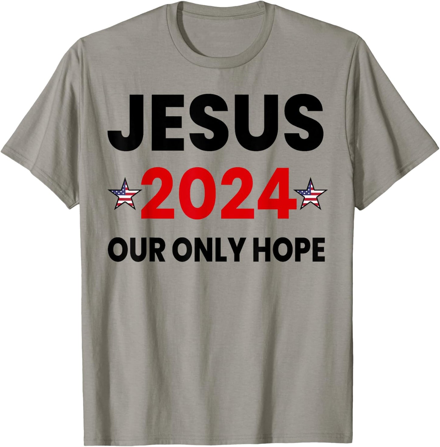 Retro Faith Jesus 2024 Our Only Hope T-Shirt - T-Shirt | Sand