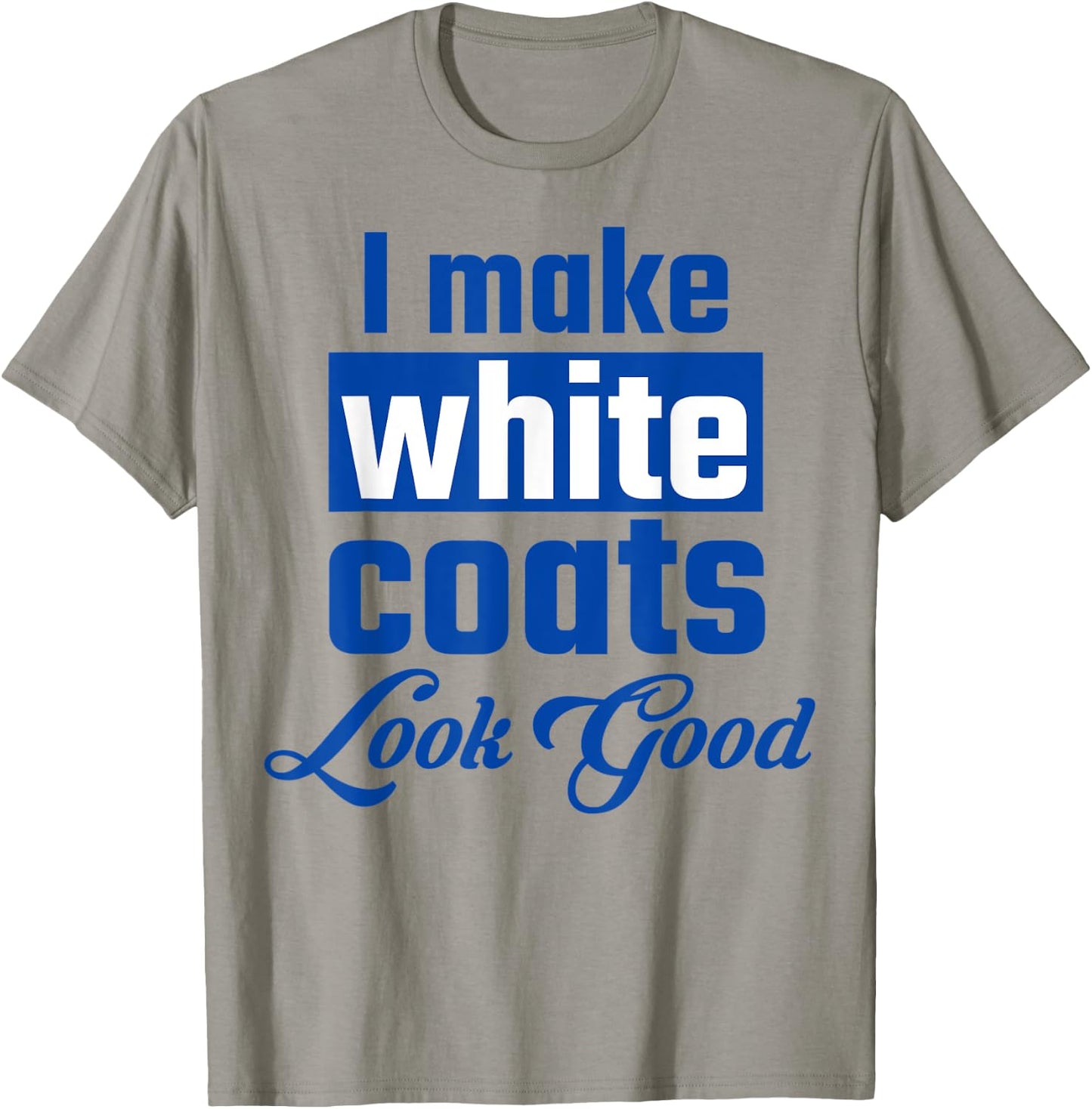 Physician associate assistant white coat ceremony pa student T-Shirt - T-Shirt | Sand