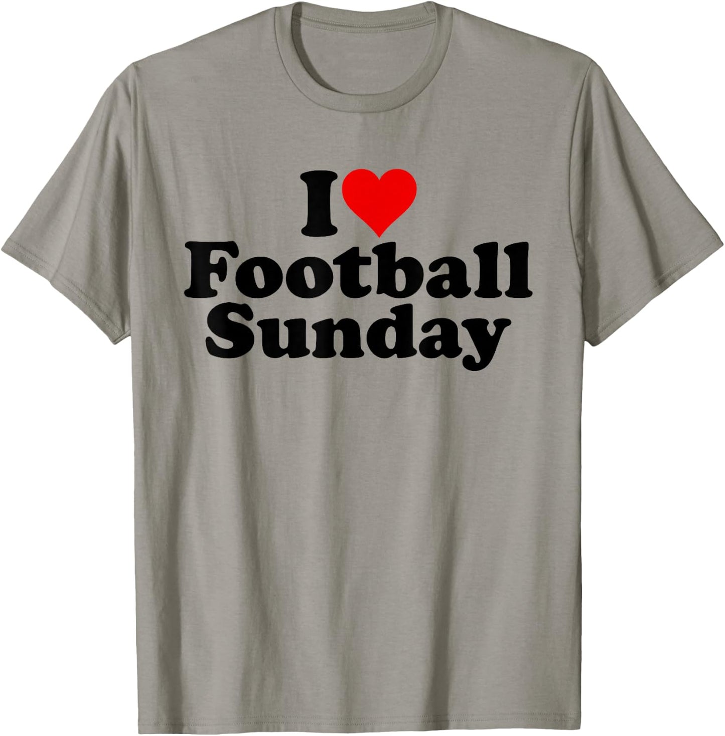 I Love Heart Football Sunday Weekend T-Shirt - T-Shirt | Sand