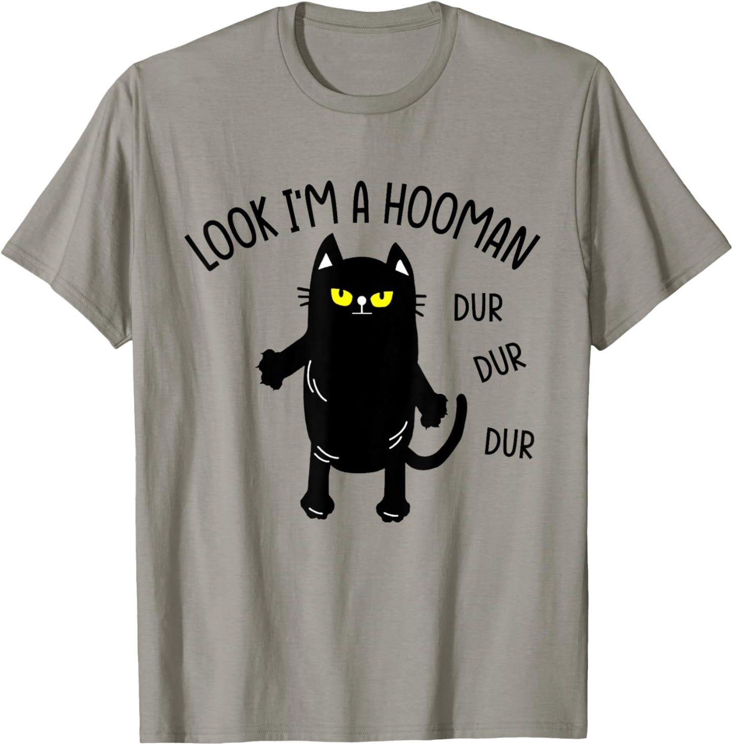 Look I'm A Hooman Funny Cat T-Shirt - T-Shirt | Sand