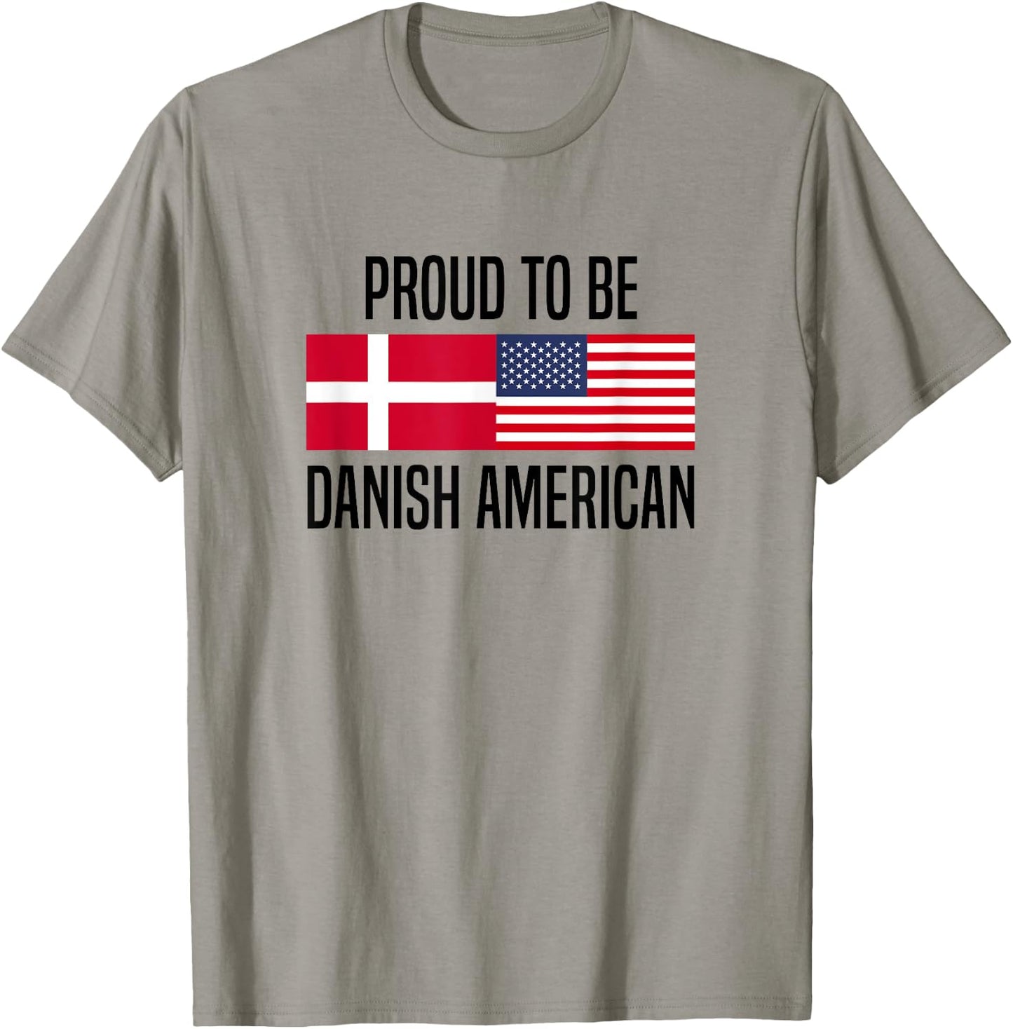 Proud to be Danish American T-Shirt - T-Shirt | Sand