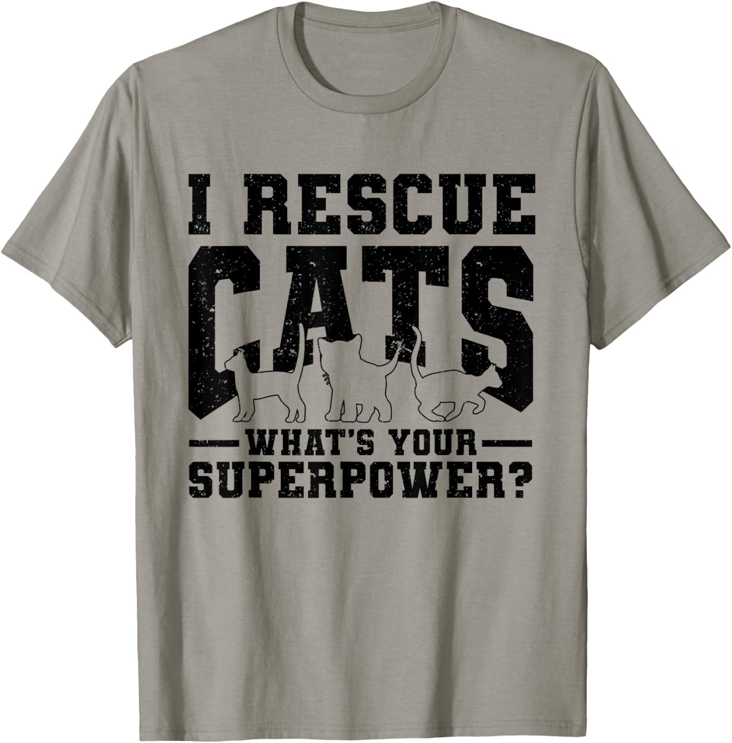 I Rescue Cats Whats Your Superpower Rescue Cat Lover Women T-Shirt - T-Shirt | Sand
