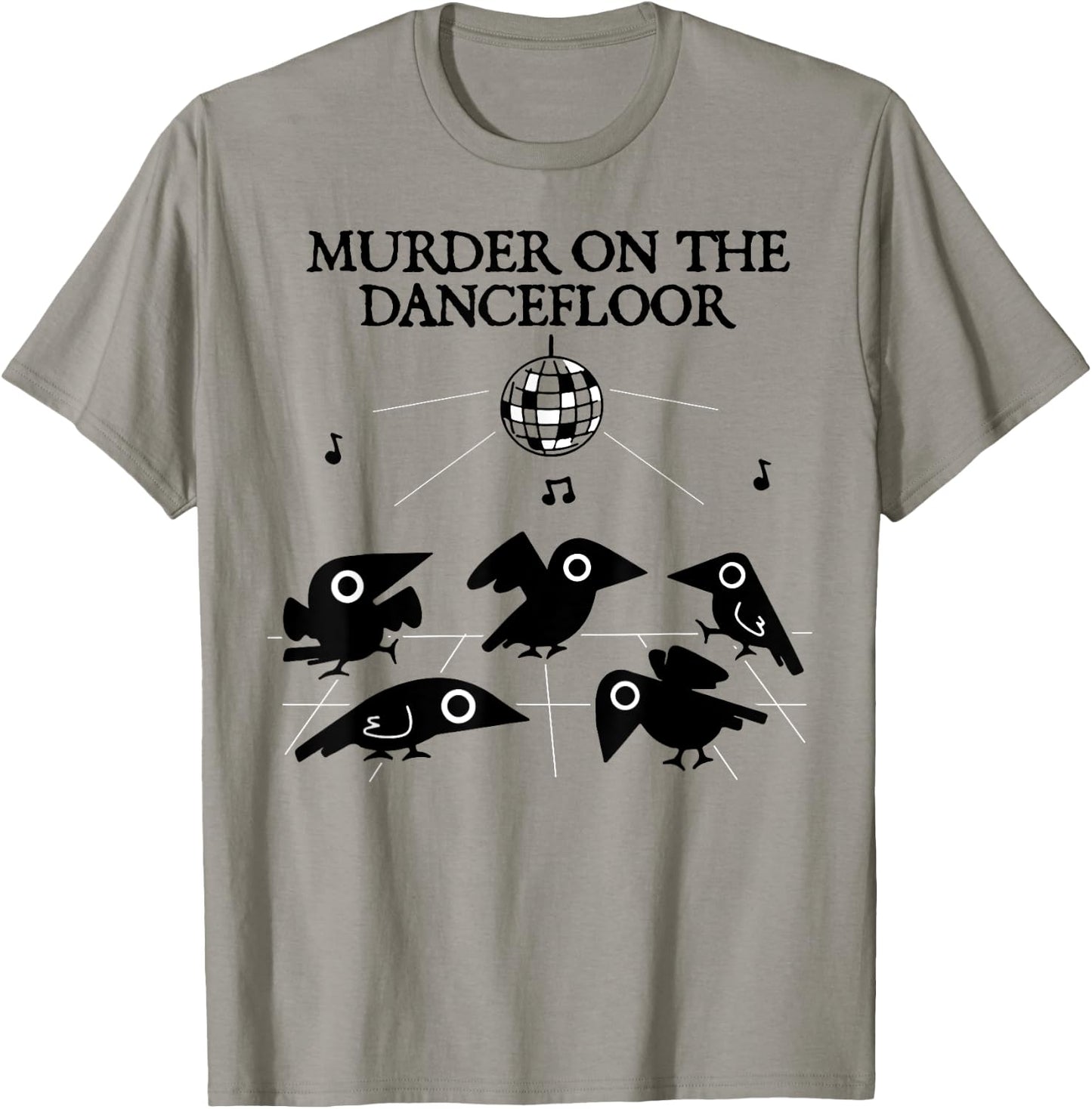 Murder On The Dancefloor Crow T-Shirt - T-Shirt | Sand
