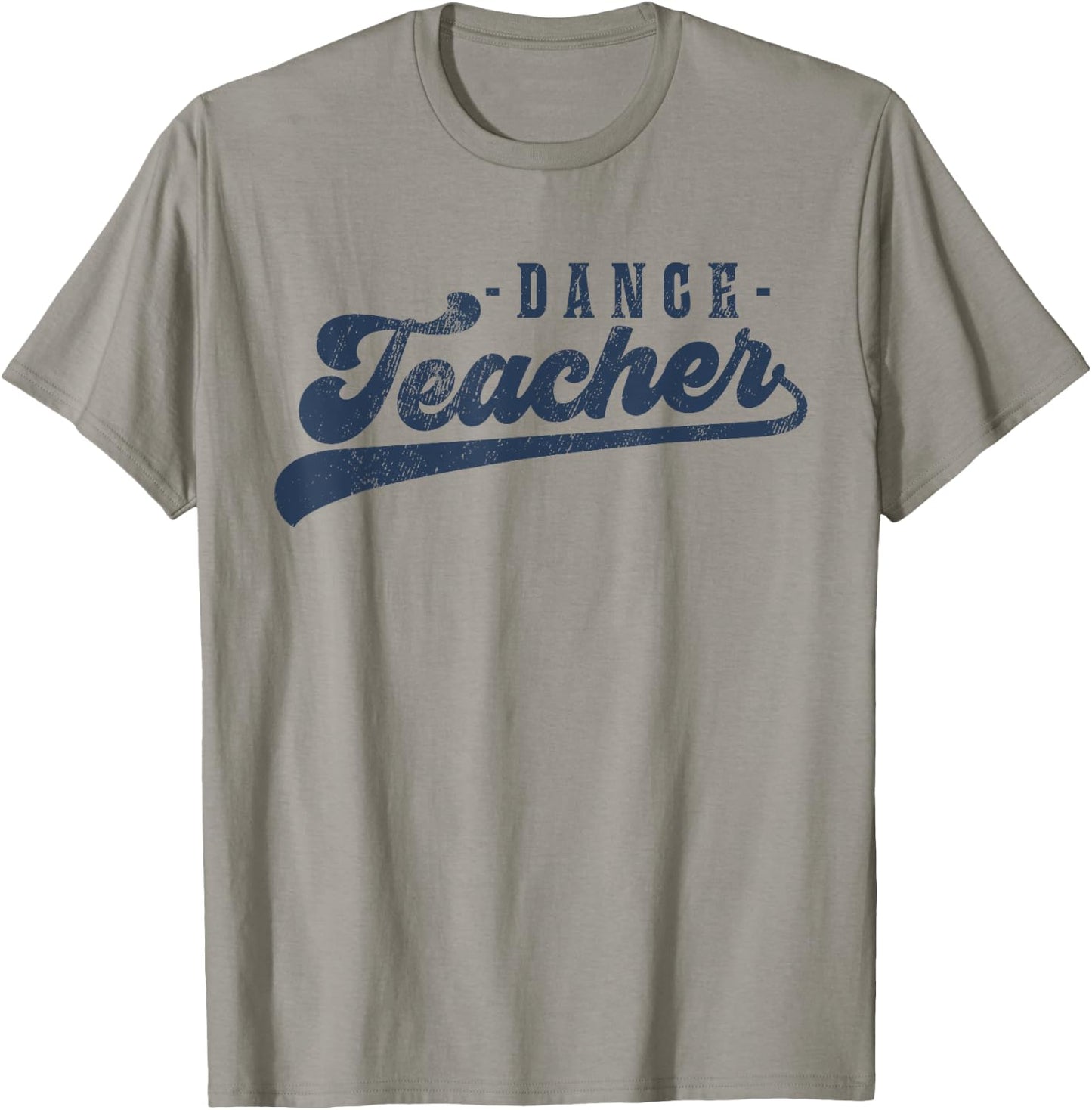 Dance Teacher Men Women Cute Vintage Graphic Dance Teacher T-Shirt - T-Shirt | Sand