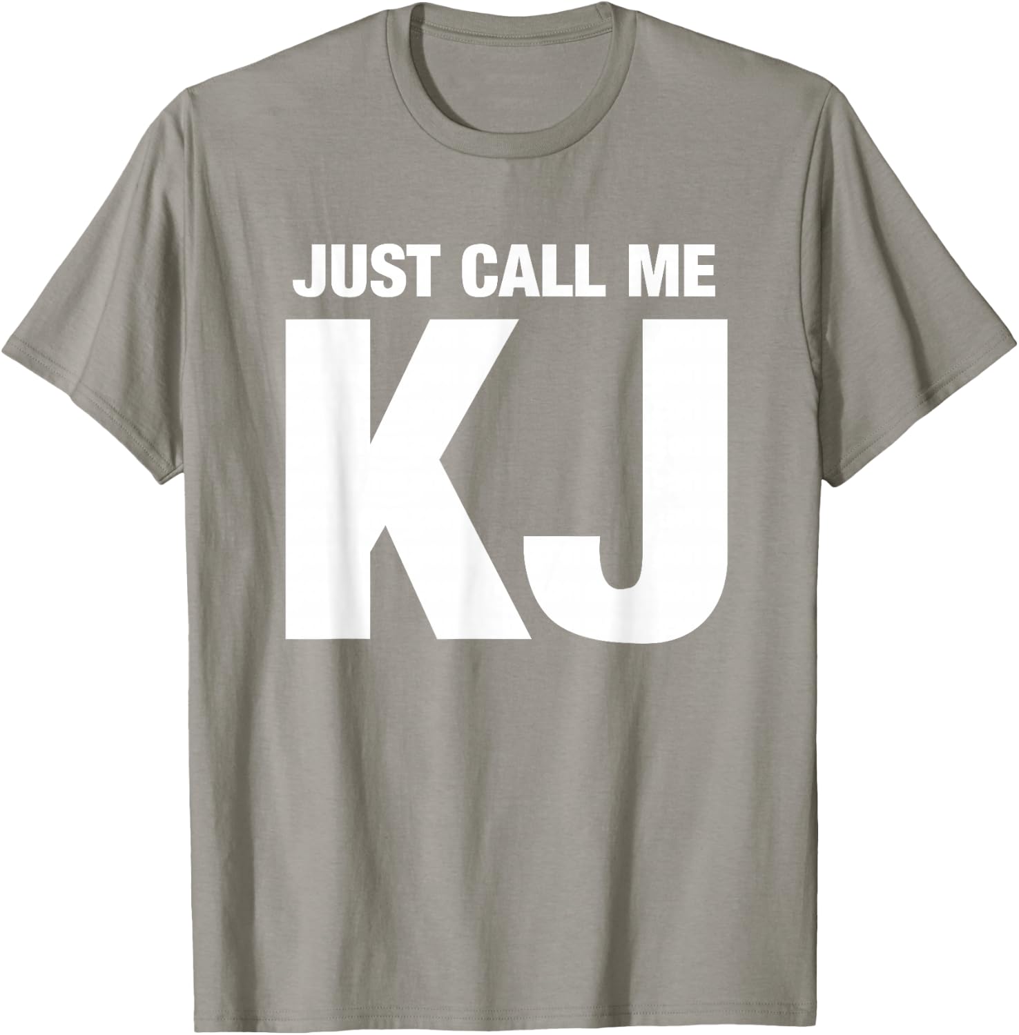 KJ First Name Nickname - Just Call Me KJ Initials T-Shirt - T-Shirt | Sand