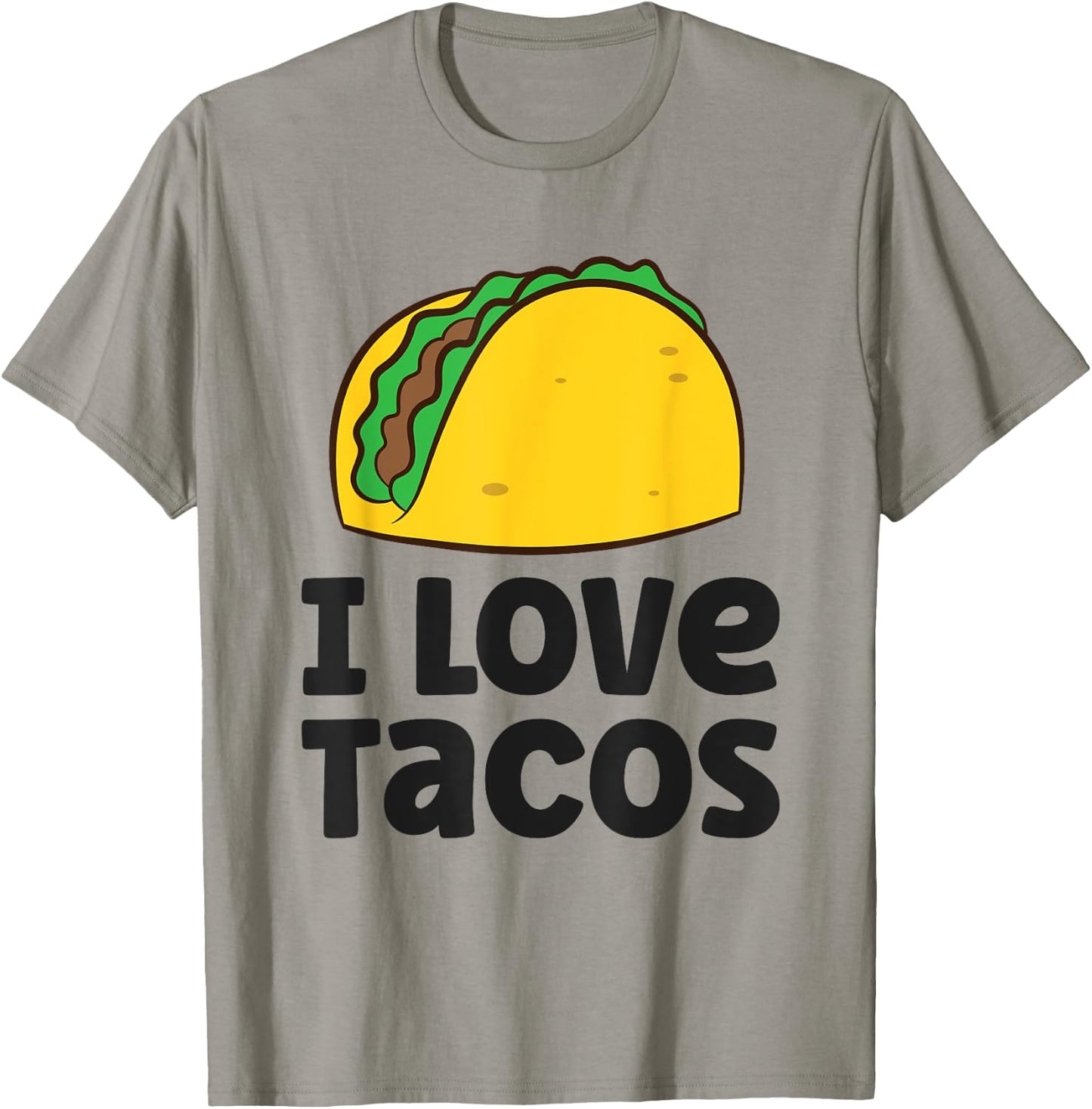 I Love Tacos T-Shirt - T-Shirt | Sand