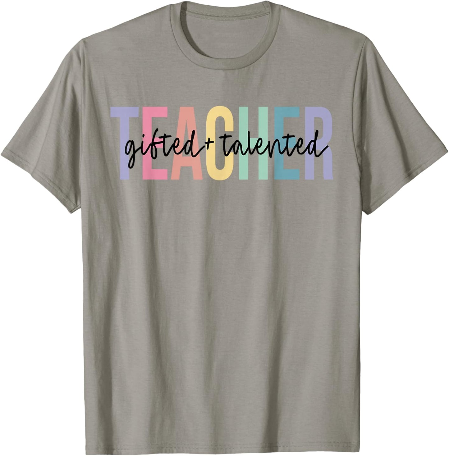 Gifted Education Talented Teacher Appreciation Week School T-Shirt - T-Shirt | Sand