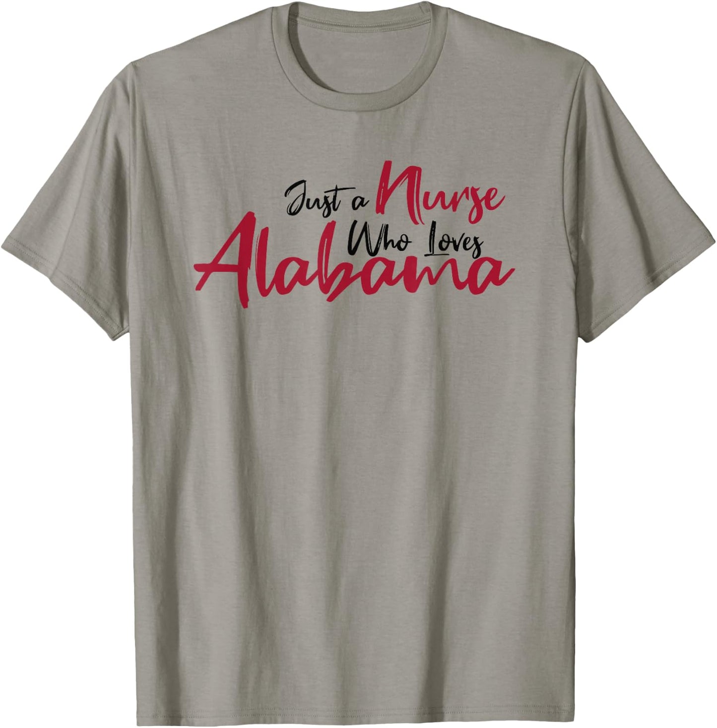 Funny Just a Nurse Who Loves Alabama. Alabama Fan Game Day T-Shirt - T-Shirt | Sand