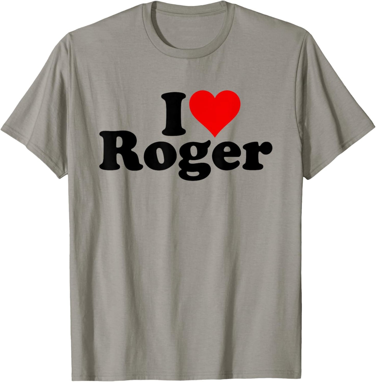 I Love Heart Roger T-Shirt - T-Shirt | Sand