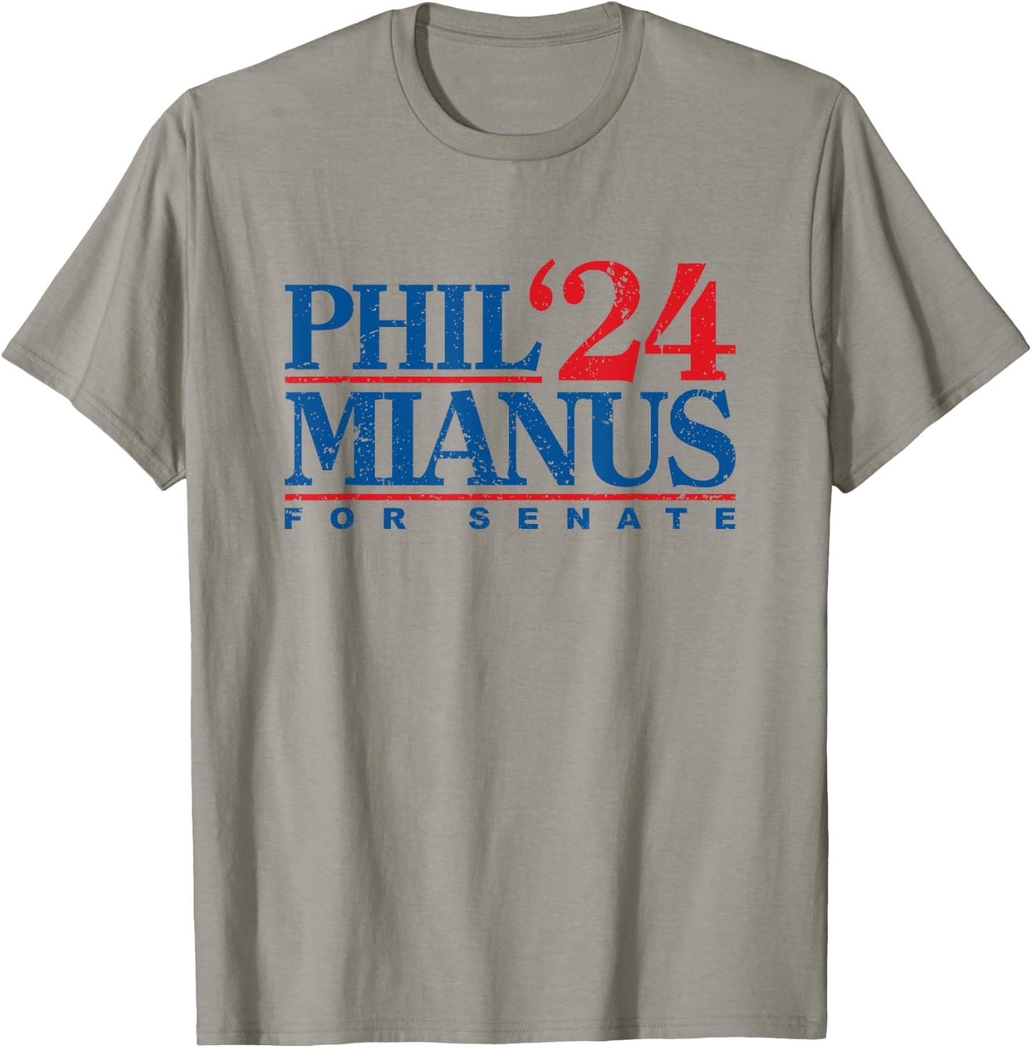 Phil Mianus for senate 2024 - Phil Mianus election T-Shirt - T-Shirt | Sand