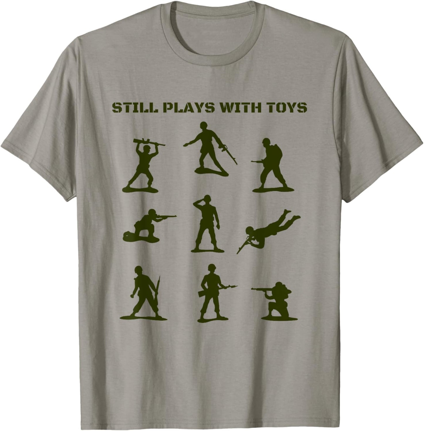 Still Plays With Toys Vintage Plastic Army Figurines Funny T-Shirt - T-Shirt | Sand