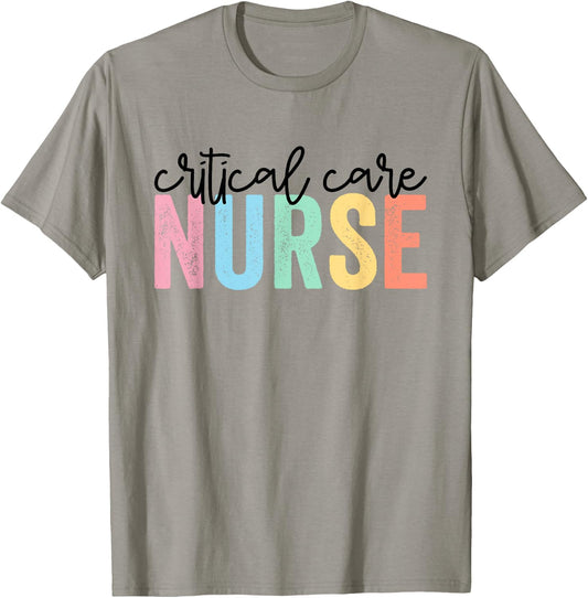 Critical Care Nurse ICU Nurse Intensive Care Nursing T-Shirt - T-Shirt | Sand