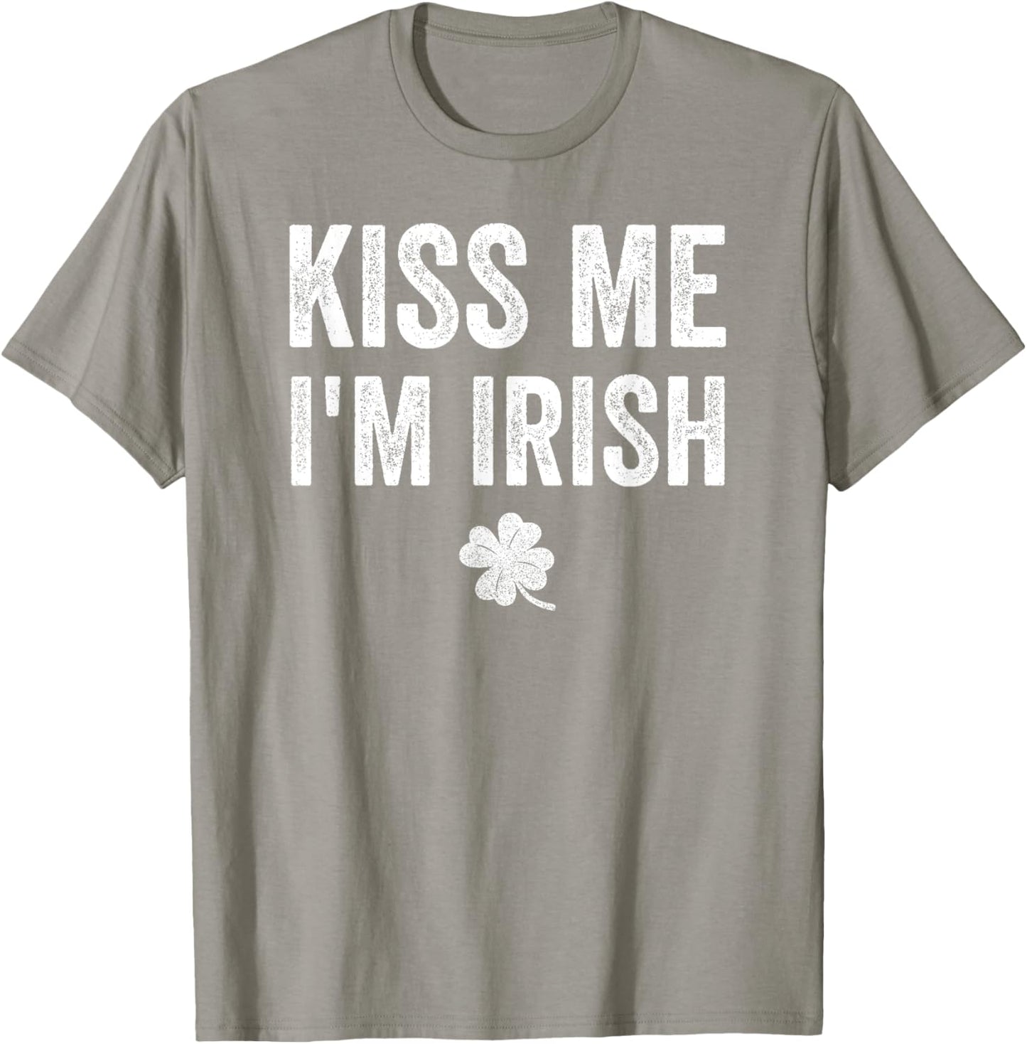 Kiss Me I'm Irish Saint Patrick Day Gift T-Shirt - T-Shirt | Sand