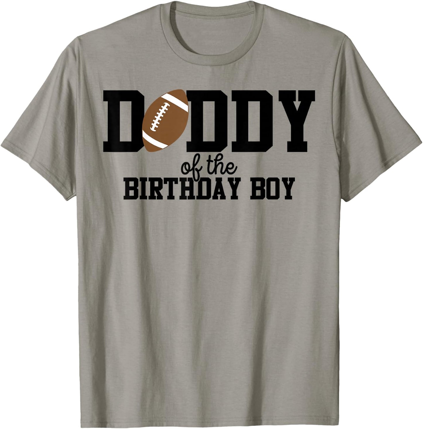 Daddy of The Birthday Boy Football Lover First Birthday T-Shirt - T-Shirt | Sand