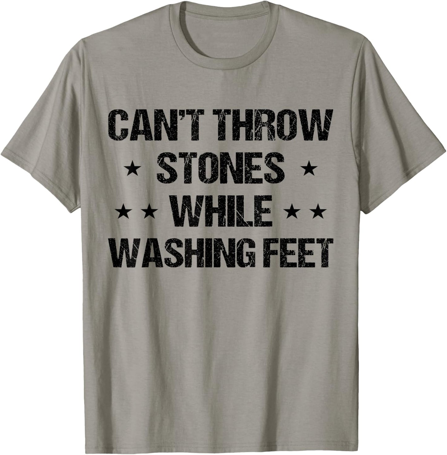 Cant throw stones while washing feet Men Dad Jesus Christian T-Shirt - T-Shirt | Sand