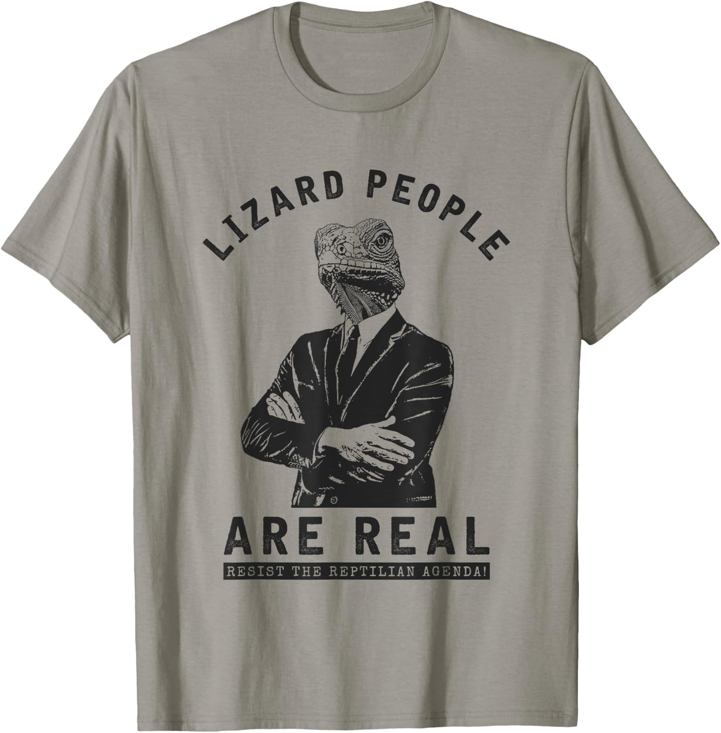 Lizard People are REAL! T-Shirt - T-Shirt | Sand