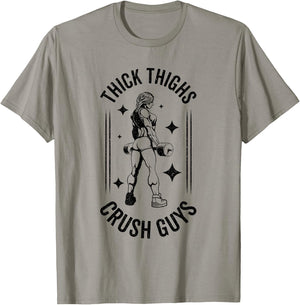 Thick Thighs Crush Guys Gym Workout Fitness Bodybuilding T-Shirt - T-Shirt | Sand