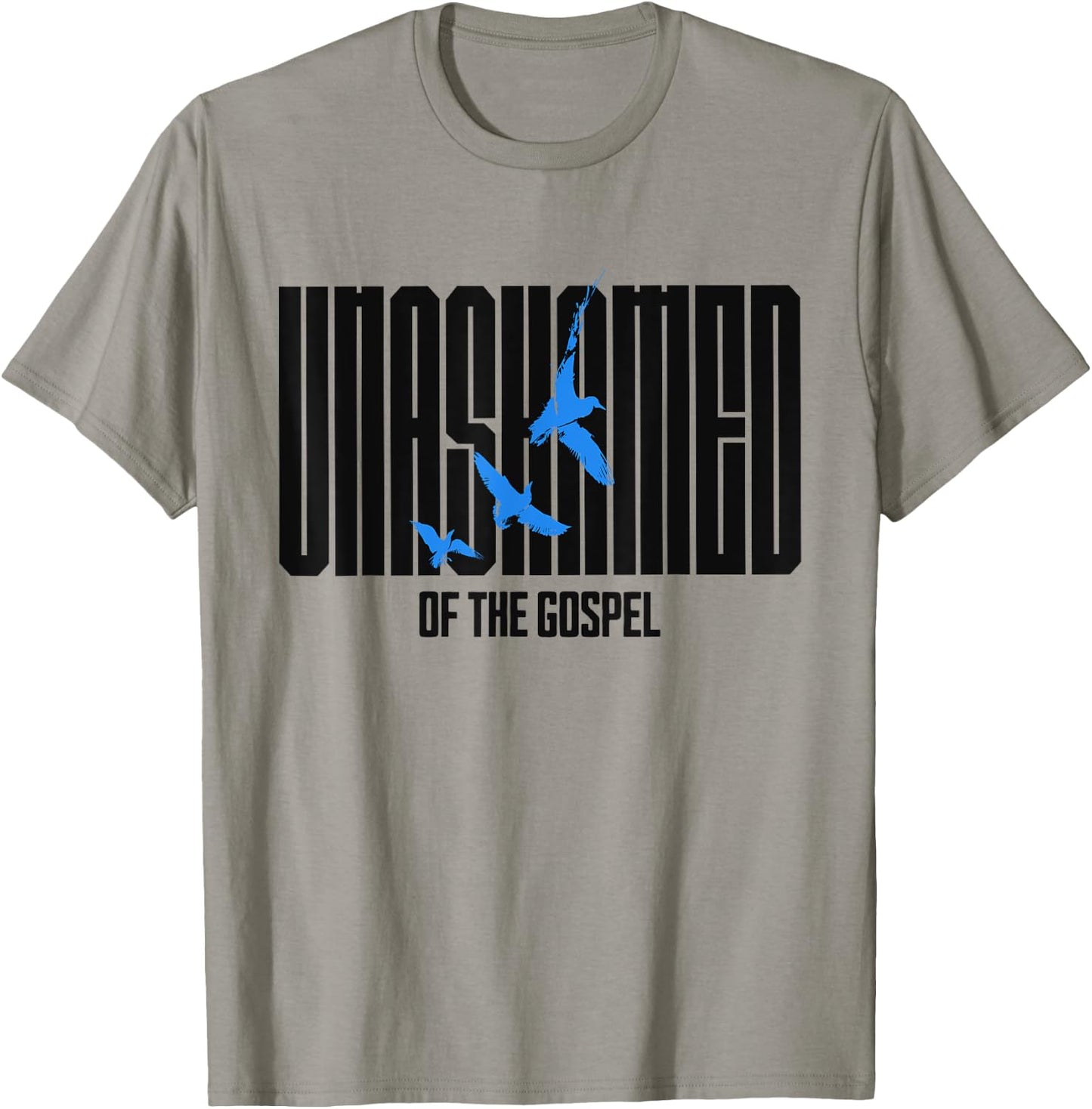 Unashamed of the Gospel Christian Faith bible Romans 1:16 T-Shirt - T-Shirt | Sand
