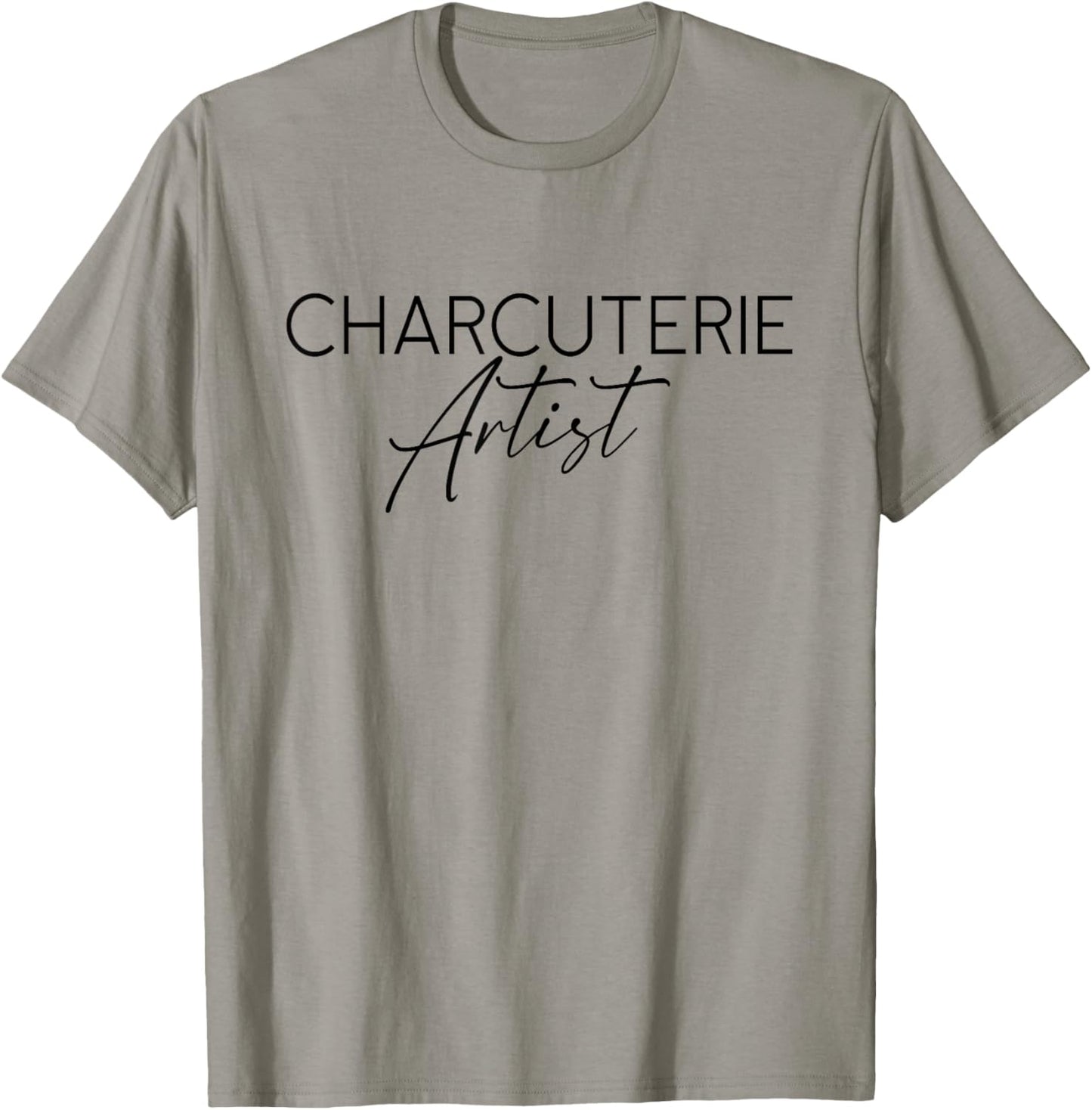 Charcuterie Artist - Hostess Cheese Meat Board Maker Party T-Shirt - T-Shirt | Sand
