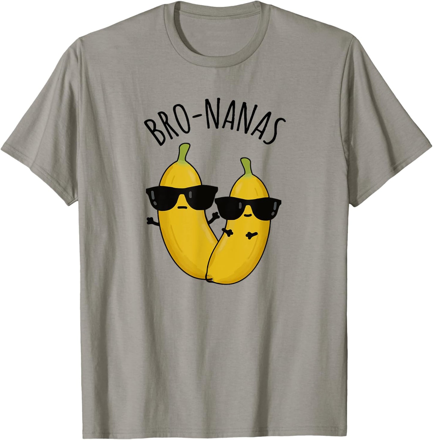 Cool Banana Brothers in Sunglasses, Banana Pun "BRO-NANAS" T-Shirt - T-Shirt | Sand