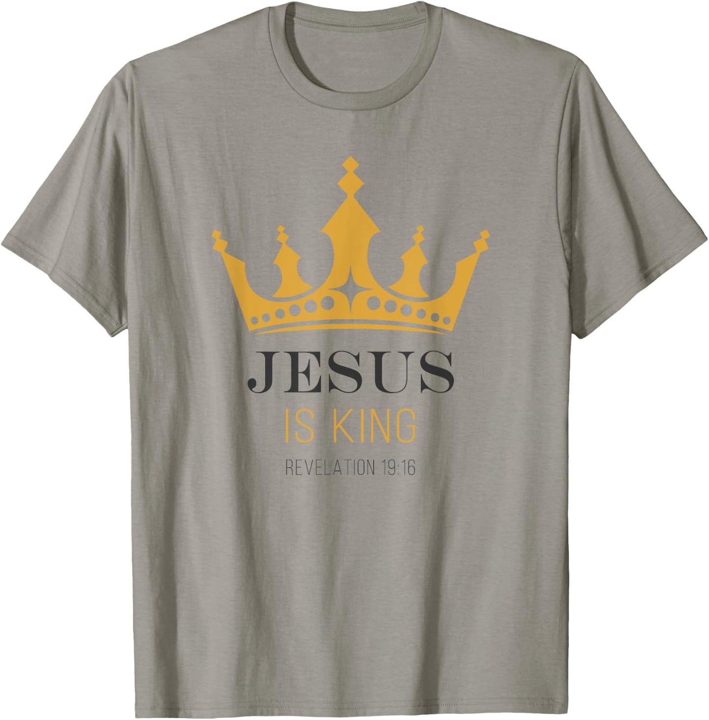 JESUS is King – Revelation 19:16 Christian Faith Graphic T-Shirt - T-Shirt | Sand